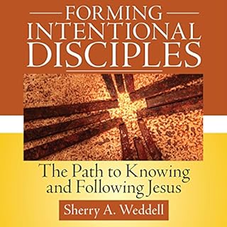 Forming Intentional Disciples Audiolibro Por Sherry A. Weddell arte de portada