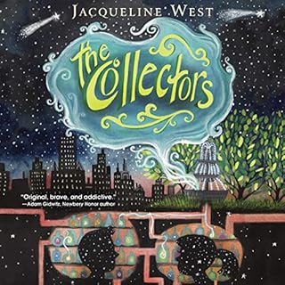 The Collectors Audiobook By Jacqueline West cover art