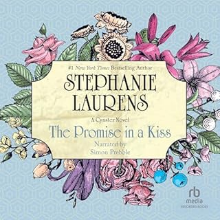 The Promise in a Kiss Audiobook By Stephanie Laurens cover art