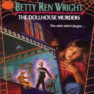 The Dollhouse Murders Audiobook By Betty Ren Wright cover art