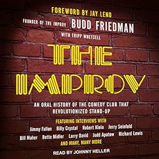 The Improv Audiolibro Por Budd Friedman, Tripp Whetsell, Jay Leno - foreword arte de portada