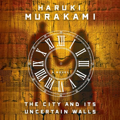 The City and Its Uncertain Walls Audiolibro Por Haruki Murakami, Philip Gabriel - translator arte de portada