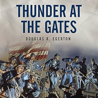 Thunder at the Gates Audiolibro Por Douglas R. Egerton arte de portada