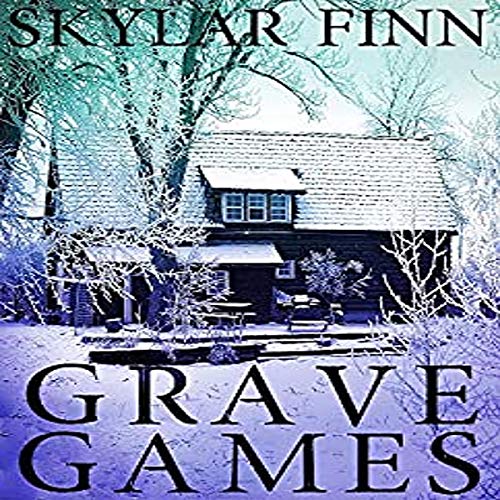 Grave Games (A Riveting Mystery) Audiobook By Skylar Finn cover art