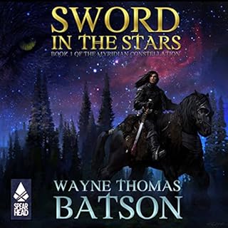 Sword in the Stars Audiobook By Wayne Thomas Batson cover art