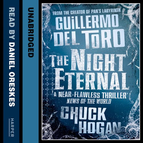 The Night Eternal Audiolibro Por Guillermo del Toro, Chuck Hogan arte de portada