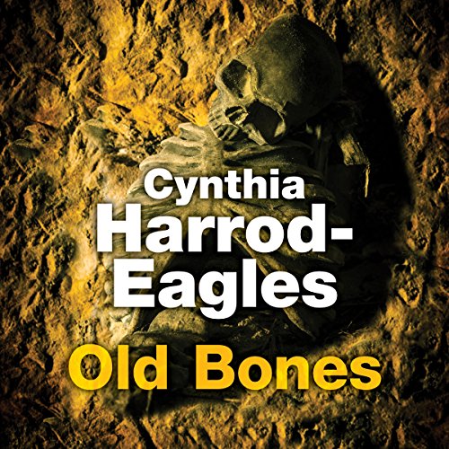 Old Bones Audiolibro Por Cynthia Harrod-Eagles arte de portada