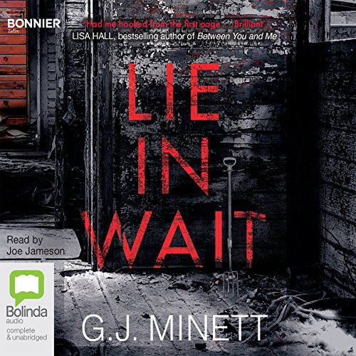 Lie in Wait Audiobook By G. J. Minett cover art