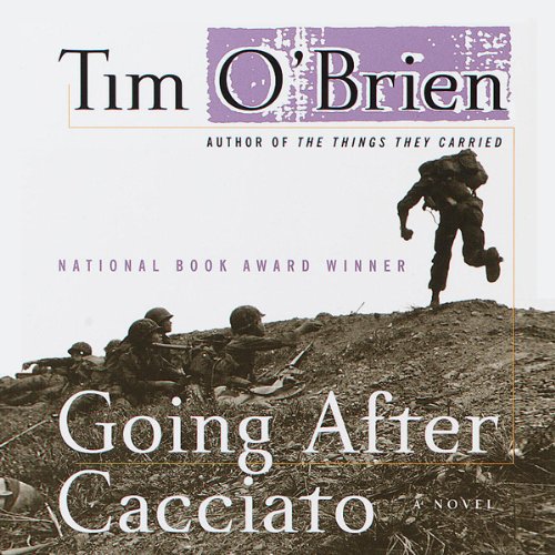 Going After Cacciato Audiobook By Tim O'Brien cover art