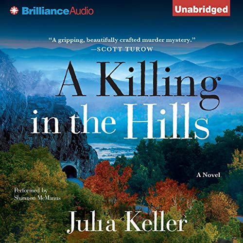 A Killing in the Hills Audiolibro Por Julia Keller arte de portada