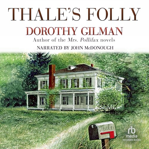 Thale's Folly Audiobook By Dorothy Gilman cover art