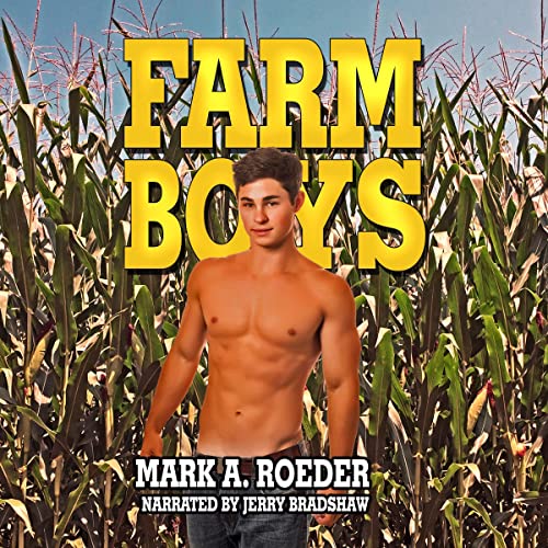 Farm Boys Audiobook By Mark A. Roeder cover art