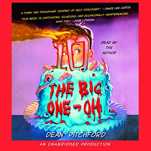 The Big One-Oh Audiobook By Dean Pitchford cover art