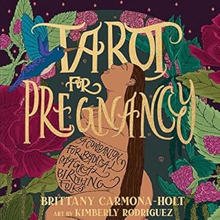 Tarot for Pregnancy Audiobook By Brittany Carmona-Holt cover art