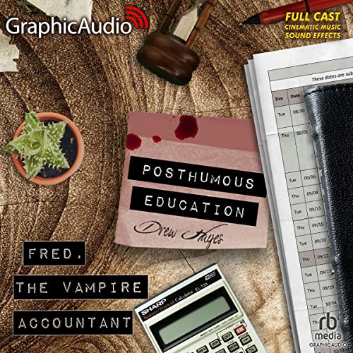 Posthumous Education (Dramatized Adaptation) Audiobook By Drew Hayes cover art