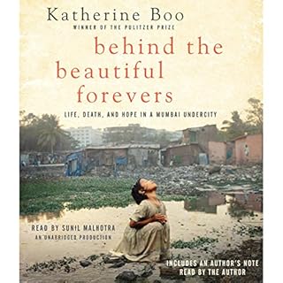 Behind the Beautiful Forevers Audiobook By Katherine Boo cover art