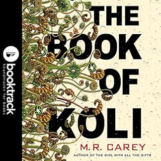 The Book of Koli: Booktrack Edition Audiolibro Por M. R. Carey arte de portada