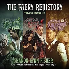 The Faery Rehistory Trilogy, Books 1-3 cover art