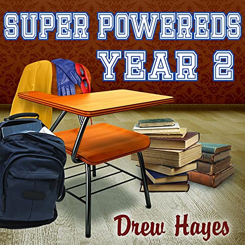 Super Powereds: Year 2 Audiolibro Por Drew Hayes arte de portada