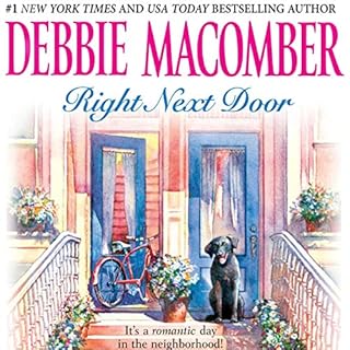 Right Next Door Audiobook By Debbie Macomber cover art