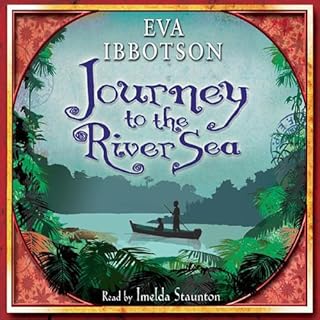 Journey to the River Sea Audiolibro Por Eva Ibbotson arte de portada