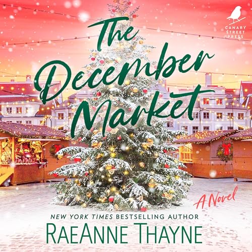 The December Market Audiolibro Por RaeAnne Thayne arte de portada