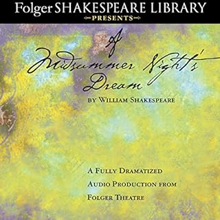 A Midsummer Night's Dream: Fully Dramatized Audio Edition Audiobook By William Shakespeare cover art