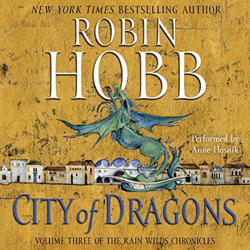 City of Dragons Audiolibro Por Robin Hobb arte de portada