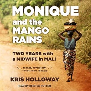 Monique and the Mango Rains Audiolibro Por Kris Holloway arte de portada