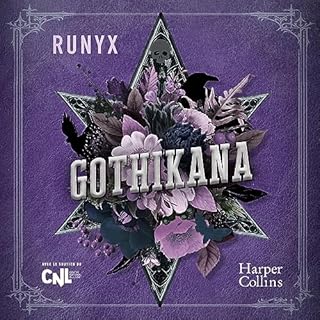 Gothikana Audiobook By RuNyx cover art