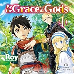 By the Grace of the Gods: Volume 1 Titelbild