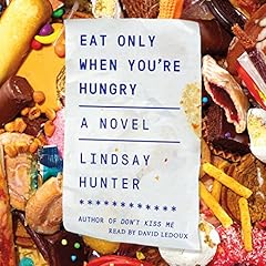 Eat Only When You're Hungry cover art