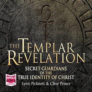 The Templar Revelation Audiobook By Lynn Pickett, Clive Prince cover art