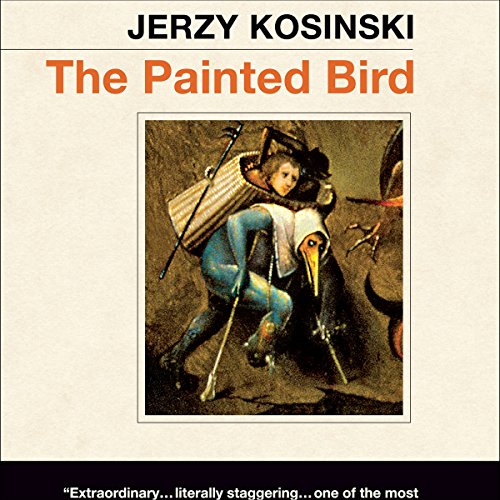 The Painted Bird Audiobook By Jerzy Kosinski cover art