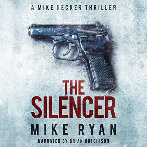 The Silencer Audiolibro Por Mike Ryan arte de portada