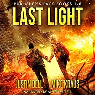 Last Light - The Complete Series Audiobook By Justin Bell, Mike Kraus cover art