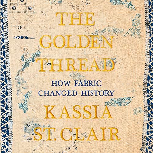 The Golden Thread Audiolibro Por Kassia St. Clair arte de portada