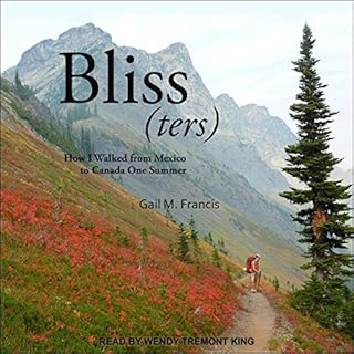 Bliss(ters) Audiobook By Gail M. Francis cover art