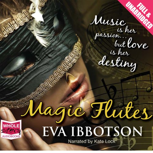 Magic Flutes Audiolibro Por Eva Ibbotson arte de portada