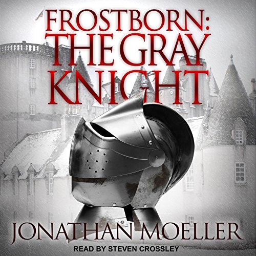 Frostborn: The Gray Knight Audiolibro Por Jonathan Moeller arte de portada