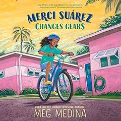 Merci Suárez Changes Gears Audiolibro Por Meg Medina arte de portada