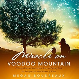 Miracle on Voodoo Mountain Audiobook By Megan Boudreaux cover art