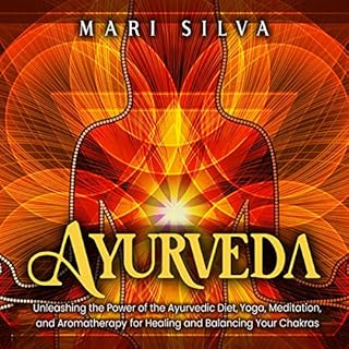 Ayurveda Audiobook By Mari Silva cover art