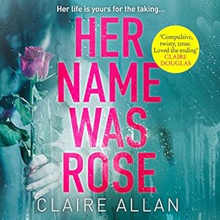 Her Name Was Rose Audiobook By Claire Allan cover art