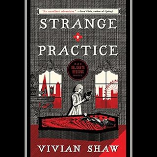 Strange Practice Audiobook By Vivian Shaw cover art