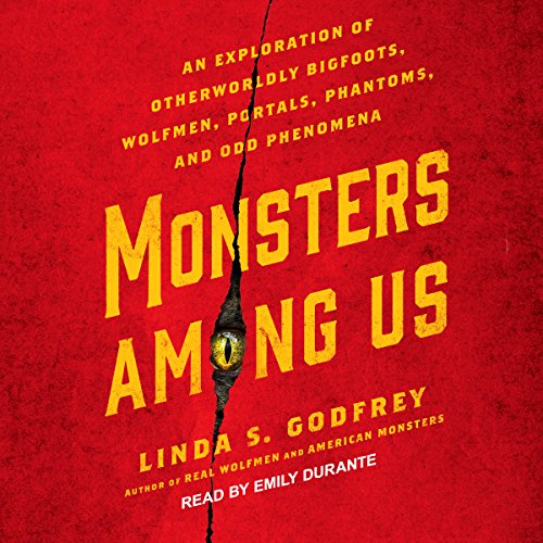 Monsters Among Us Audiolibro Por Linda S. Godfrey arte de portada