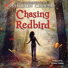 Chasing Redbird Audiobook By Sharon Creech cover art