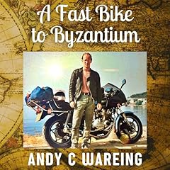 A Fast Bike to Byzantium cover art