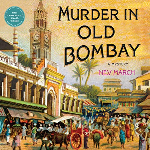 Murder in Old Bombay Audiobook By Nev March cover art