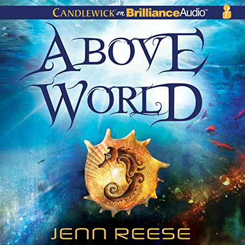 Above World Audiobook By Jenn Reese cover art